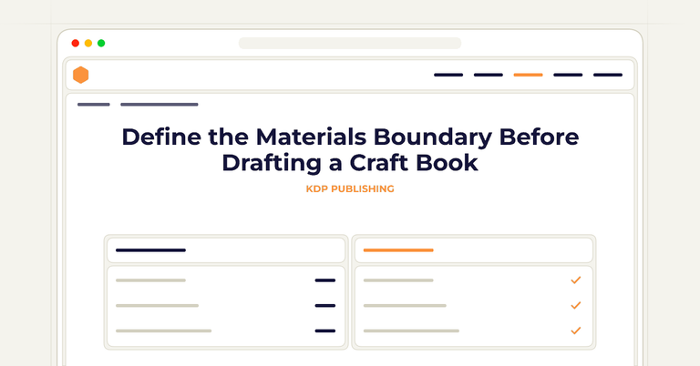 Define the Materials Boundary Before Drafting a Craft Book