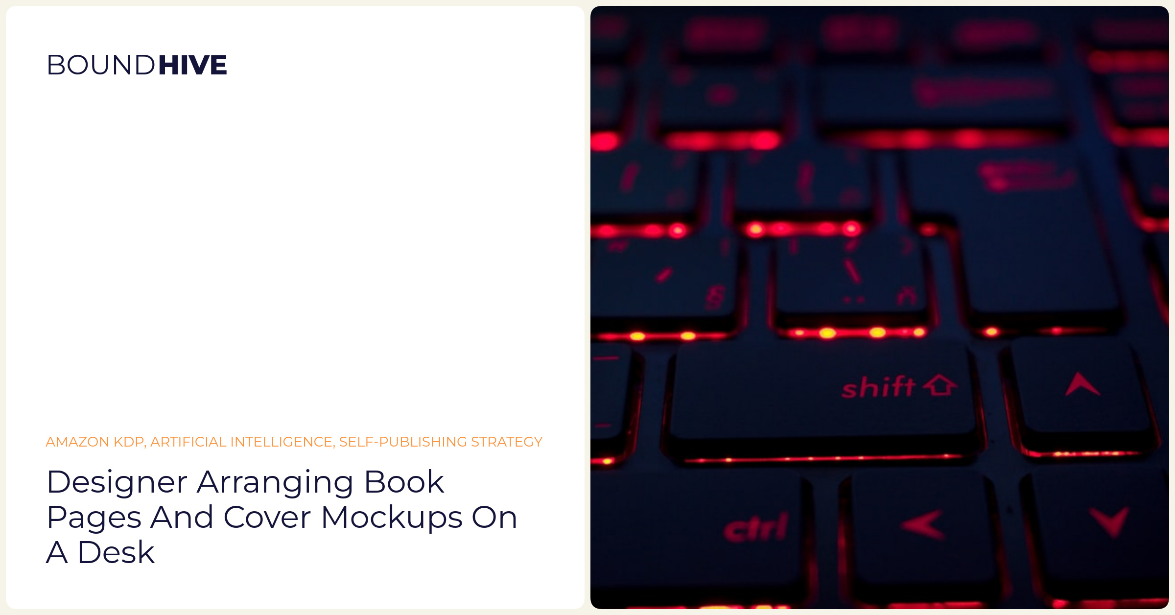Designer arranging book pages and cover mockups on a desk