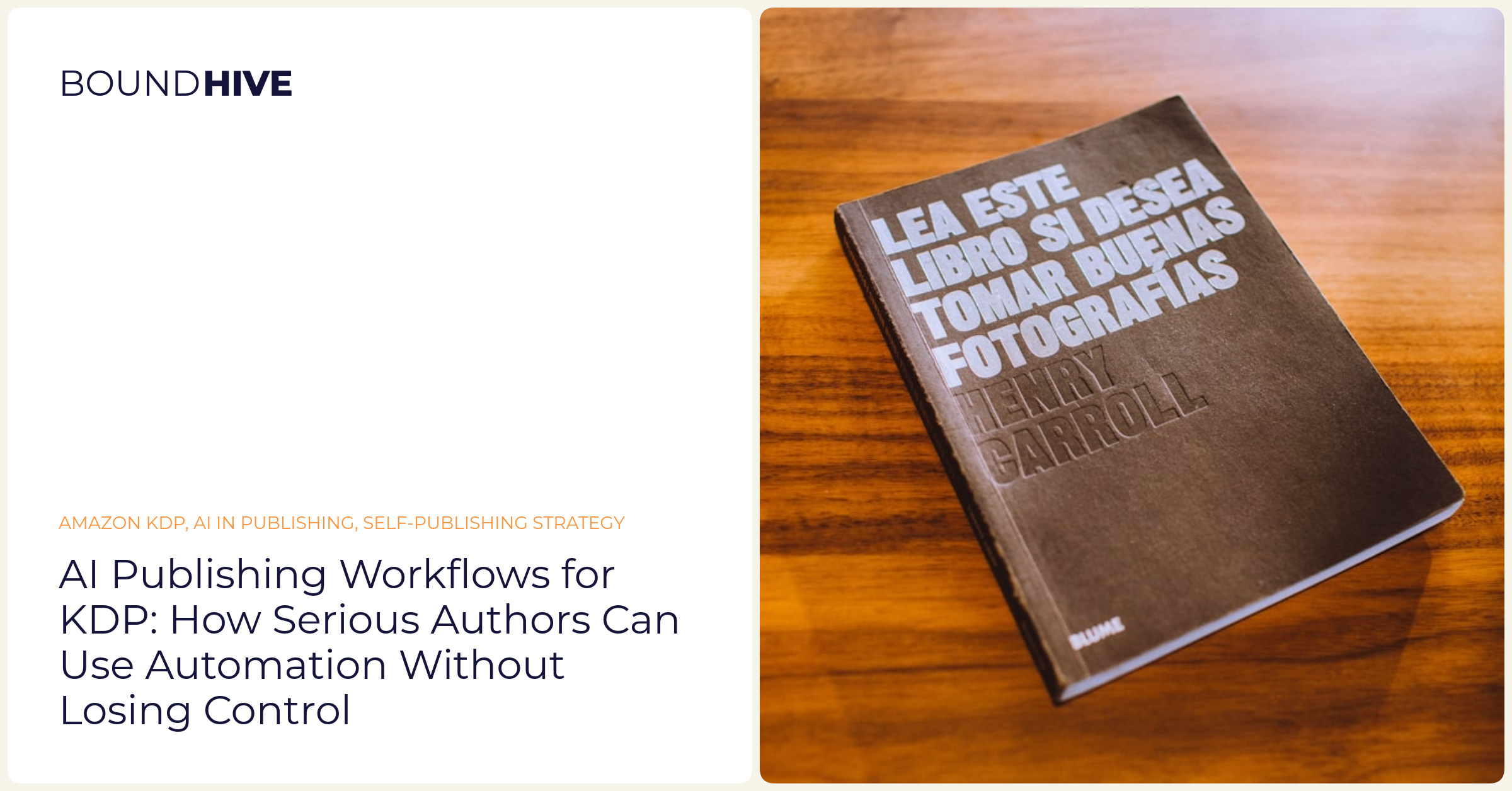 AI Publishing Workflows for KDP: How Serious Authors Can Use Automation Without Losing Control || 'What’s happening at books publishing possibilities.'